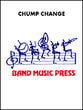 Chump Change Marching Band sheet music cover